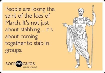 Ruminations on ‘The Ides of March’